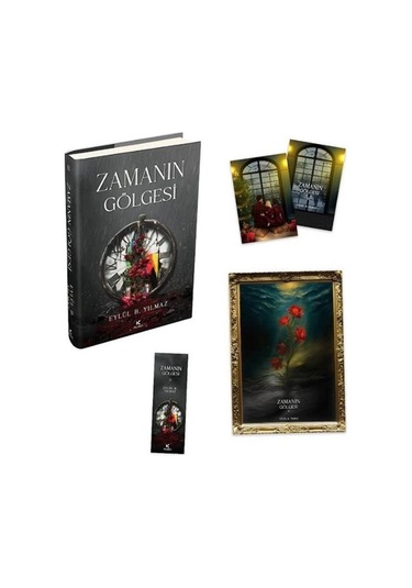Zamanın Gölgesi / Eylül B. Yılmaz