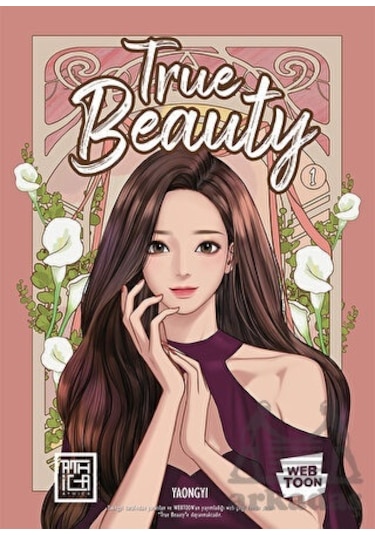True Beauty Cilt - 1 - Yaongyi - Athica Yayınları