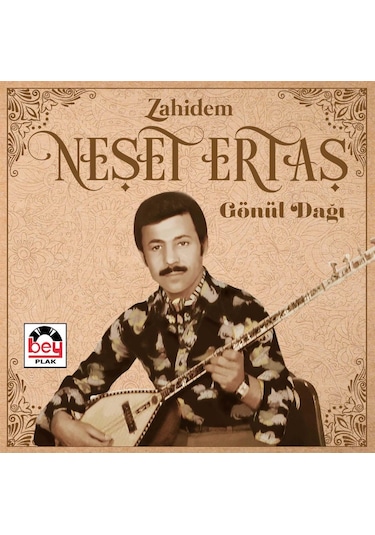 Neşet Ertaş - Zahidem / Gönül Dağı (Müzik Cd)