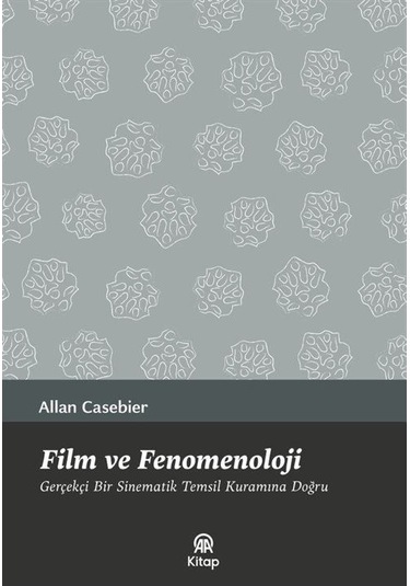 Film Ve Fenomenoloji / Allan Casebier