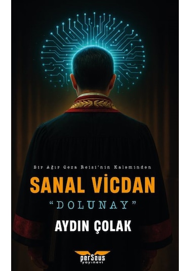 Sanal Vicdan - Dolunay / Aydın Çolak