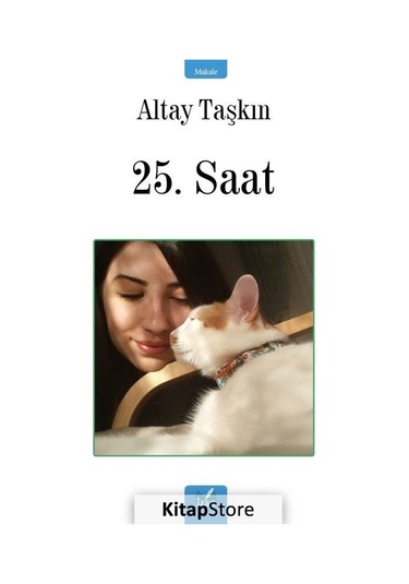 25. Saat - Altay Taşkın - İzan Yayıncılık