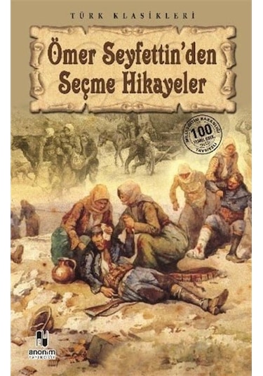 Ömer Seyfettin'Den Seçme Hikayeler / Ömer Seyfettin (286319372)