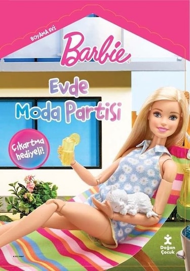 Barbie Evde Moda Partisi Boyama Evi - Doğan Çocuk