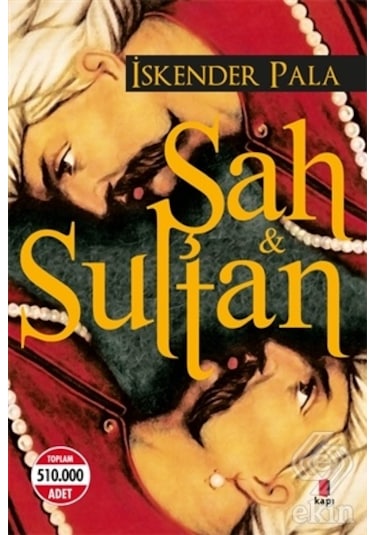 Ekinbasimyayin Şah Ve Sultan/Iskender Pala