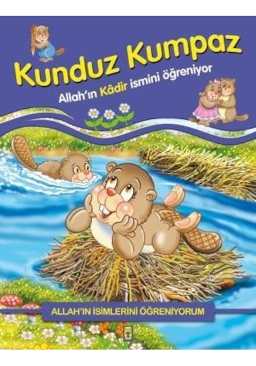 Kunduz Kumpaz  - Nur Kutlu  - Timaş Çocuk
