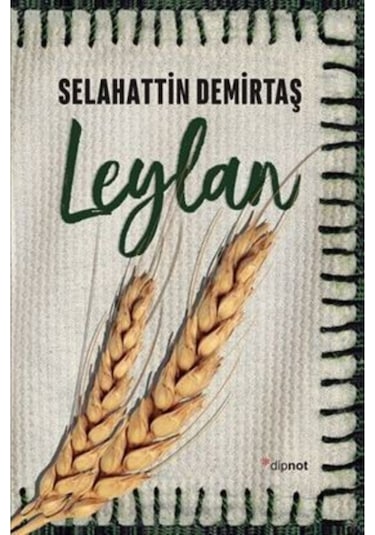 Leylan + Devran + Seher Selahattin Demirtaş 3 Kitap