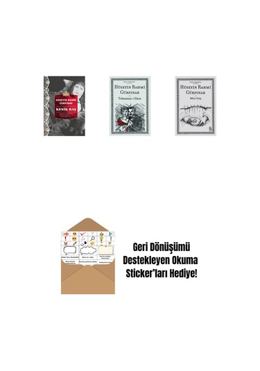 Kesik Baş Günümüz Türkçesiyle + Tebessüm-i Elem + Billur Kalp + Okuma Sticker'ları