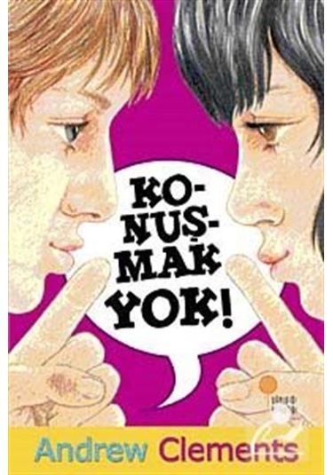 Konuşmak Yok / Andrew Clements