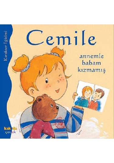 Cemile - Annemle Babam Kızmamış - Aline de Petingy - Kaknüs Yayınları