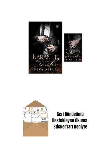 Karanlık Günahlar + Çalıntı Dokunuşlar + Okuma Sticker'ları