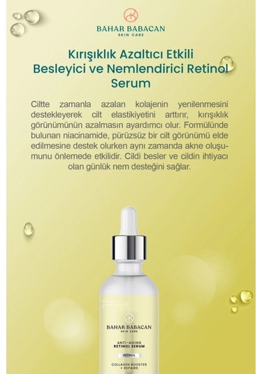 Bahar Babacan Yaşlanma Karşıtı Besleyici ve Nemlendirici Retinol Serum 30 ML