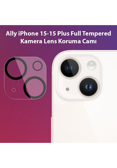 Ally Apple Uyumlu iPhone 15-15 Plus Full Tempered Kamera Lens Koruma Camı