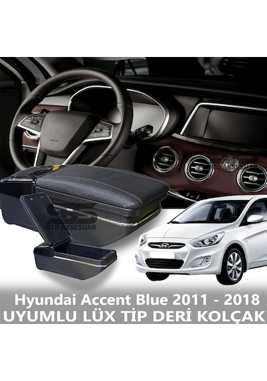 Hyundai Accent Blue 2011 - 2018 Uyumlu Premium Deri Kol Dayama Kolçak Lüx Tip