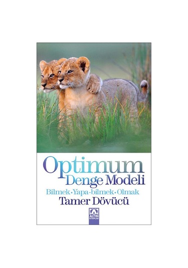 Optimum Denge Modeli - Tamer Dövücü - Altın Kitaplar