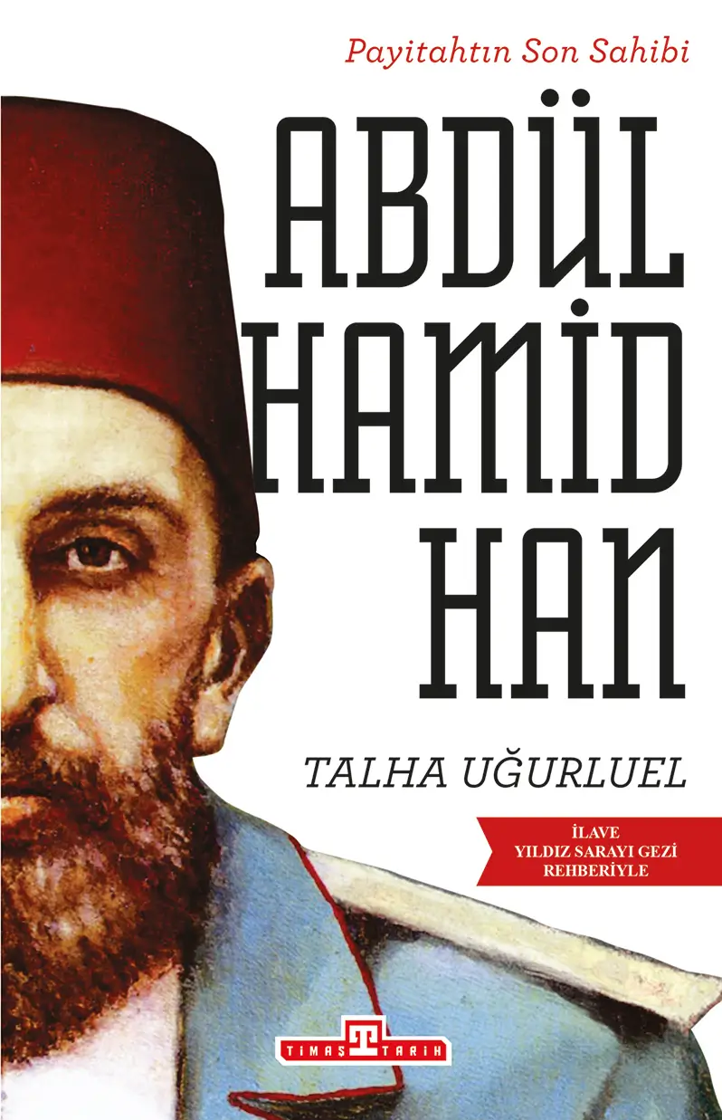 Payitahtın Son Sahibi - Abdülhamid Han 2 Kitap Set - Talha Uğurluel
