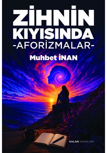 Zihnin Kıyısında Aforizmalar