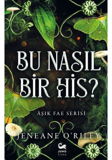 Bu Nasıl Bir His / Jeneane O'riley