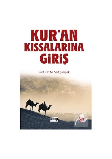 Kur'an Kıssalarına Giriş- Kitap Dünyası