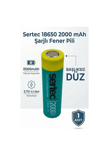 Sertec 18650 Şarjlı Pil 2000mah Fener Pili 3.7v Li-ion Başlıksız Düz