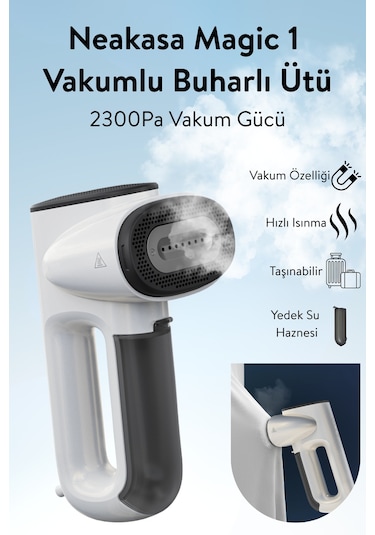 Neakasa Magic 1 Buharlı Vakumlu Kırışıklık