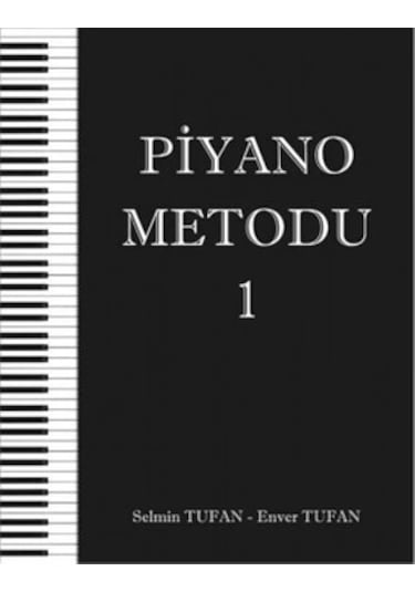 Piyano Metodu 1 - Selmin Tufan Enver Tufan
