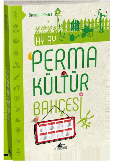Ay Ay Permakültür Bahçesi - Damien Dekarz