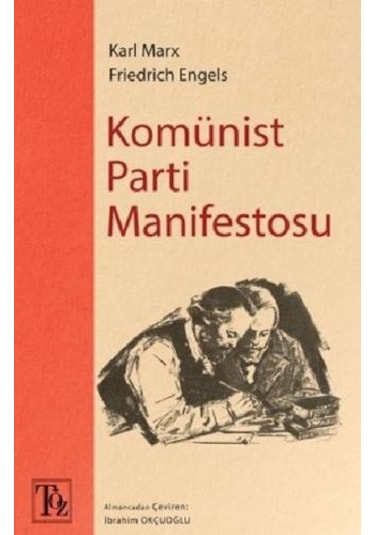 Komünist Parti Manifestosu  - Friedrich Engels  - Töz Yayınları