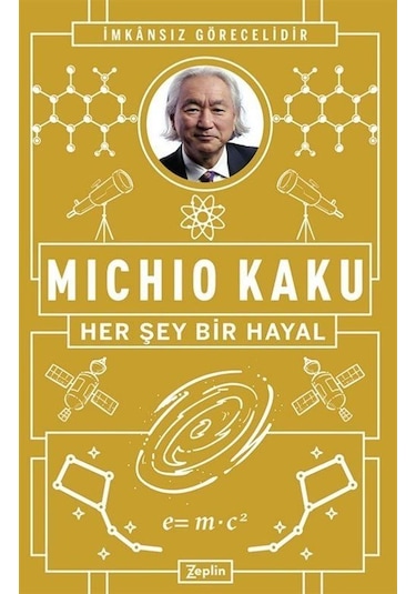 Her Şey Bir Hayal / Michio Kaku