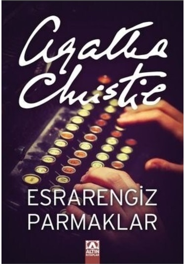 Esrarengiz Parmaklar - Agatha Christie - Altın Kitaplar