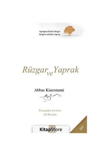 Rüzgar Ve Yaprak / Abbas Kiarostami