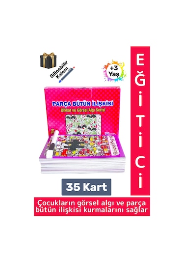 Eğitici Çocuk Görsel Algı Beceri Geliştirici Silinebilir Kalemli 35 Kart Parça Bütün İlişkisi +7 Yaş