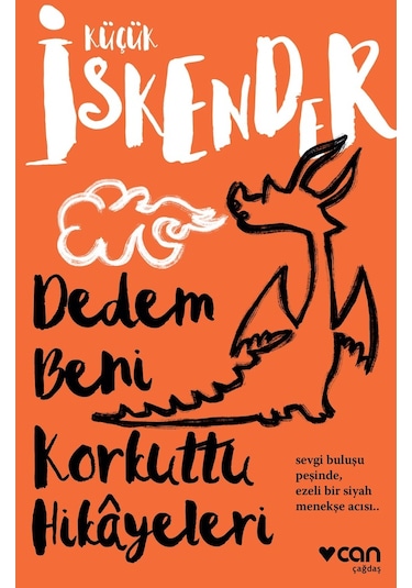 Dedem Beni Korkuttu Hikayeleri - küçük İskender - Can Yayınları