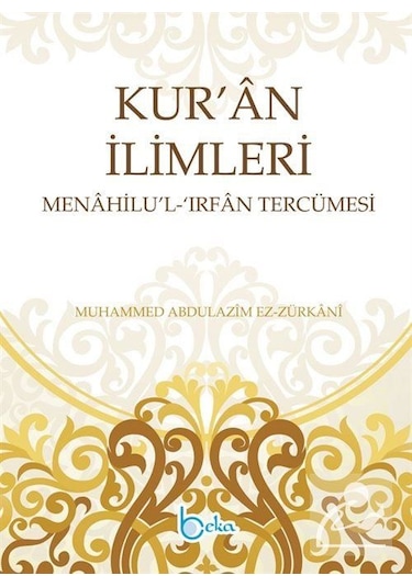 Kuran İlimleri Menahilül İrfan Tercümesi (2 Cilt) / Muhammed A...
