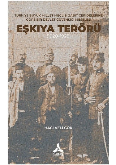 Türkiye Büyük Millet Meclisi Zabıt Ceridelerine Göre Bir Devle...