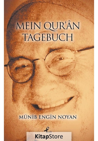 Mein Qur'an Tagebuch - Münib Engin Noyan - Profil Kitap