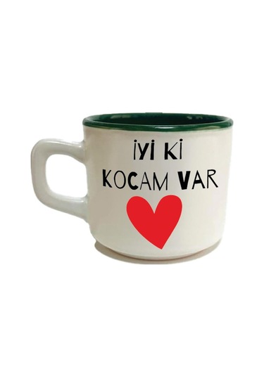 İyi Ki Kocam Var Baskılı Yeşil Venüs Sevgililer Günü Kupası