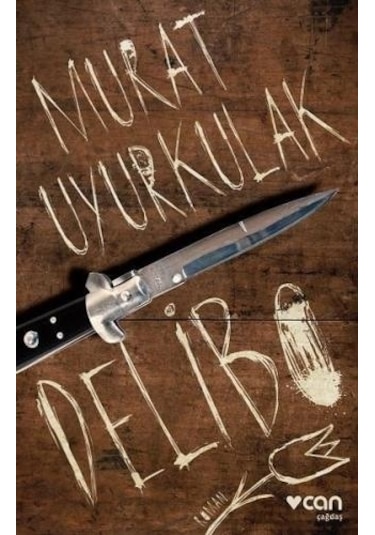 Delibo - Murat Uyurkulak - Can Yayınları
