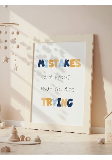 Mistakes Trying Dijital Baskı Poster V3 Çerçevesiz