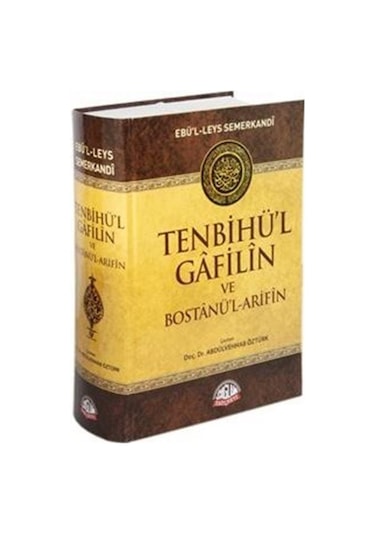 Tenbihü'l Gafilin Ve Bostanü'l-arifin / Ebü'l Leys Semerkandi
