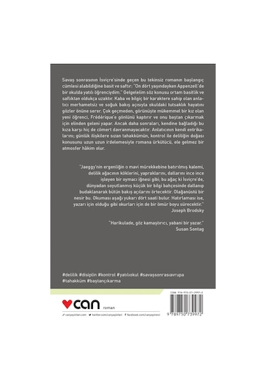 Disiplinli Güzel Günler  - Fleur Jaeggy - Can Yayınları
