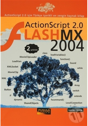 Flash Mx 2004-ActionScript 2.0 ile - savaş tekin - Pusula Yayıncılık