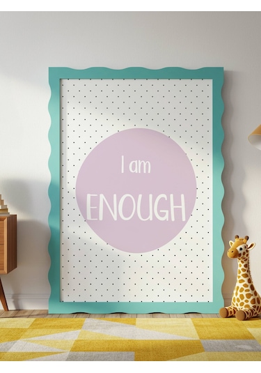 I Am Enough Dijital Baskı Poster Mor Çerçevesiz