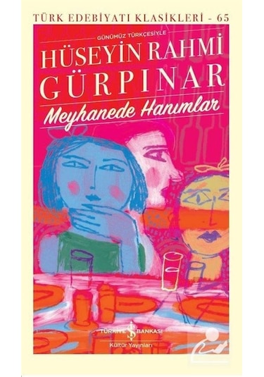 Meyhanede Hanımlar Karton Kapak Hüseyin Rahmi Gürpınar