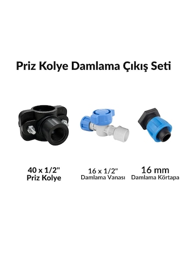 40 Lık Ana Borudan 16mm Damlama Çıkış Seti Priz Kolye + Mini Vana + Tapa