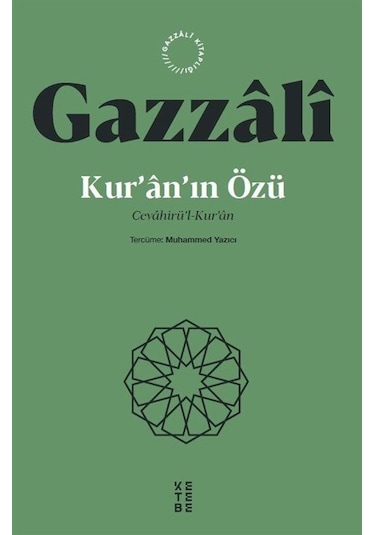 Kur'an'ın Özü / İmam Gazali