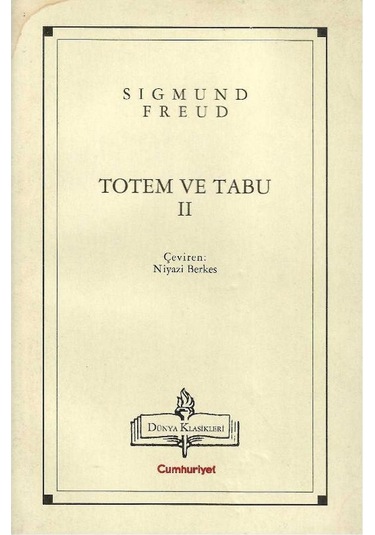 Dünya Klasikleri - Totem Ve Tabu 2.kitap Sigmund Freud