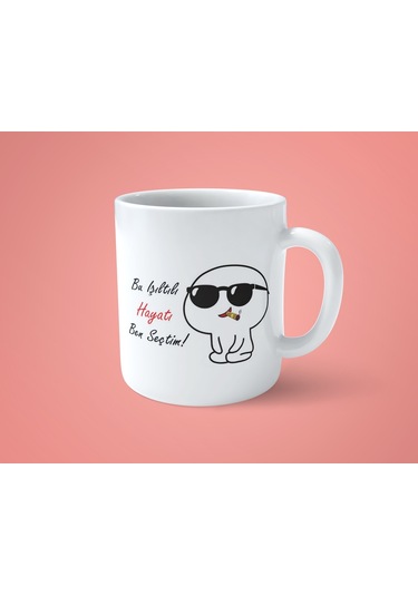 Bu Işıltılı Hayatı Ben Seçtim Baskılı Kupa Bardak