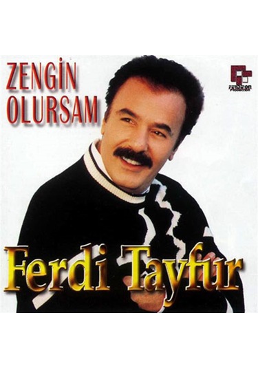 Ferdi Tayfur - Zengin Olursam Cd