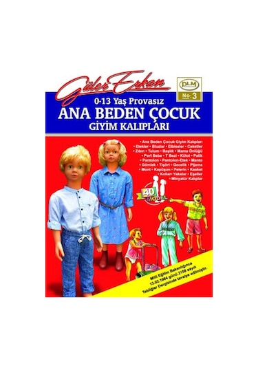 Güler Erkan Ana Beden Provasız Çocuk Giyim Kalıpları Sayı 3